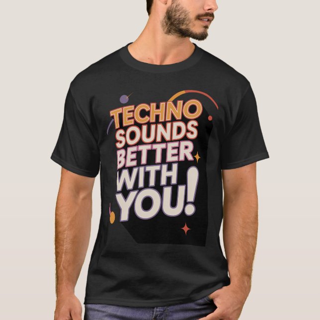 Techno låter bättre med dig – Retro 70-tals disco T Shirt (Framsida)