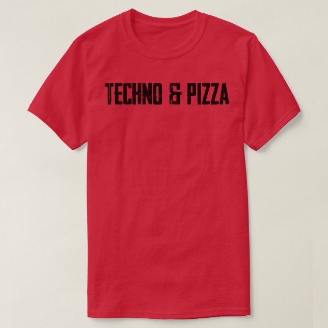 Techno & Pizza  T Shirt (Design framsida)