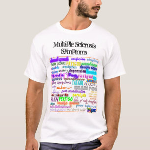 Tecken för åtskillig Sclerosis T Shirt