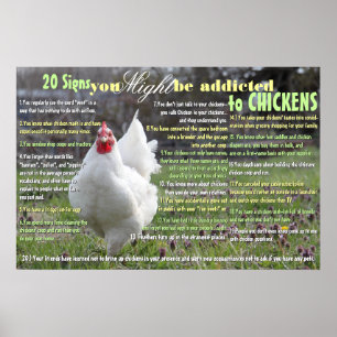 Tecken på att du kan vara Beroende för kycklingar Poster