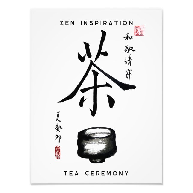 Tecken "tea" Tea Ceremony Zen Photo EnUtvidgning Fototryck (Framsidan)