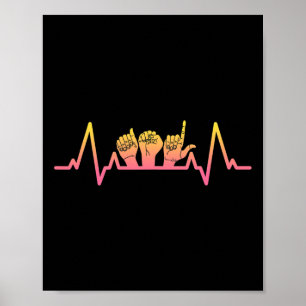 Teckenspråk Hjärtats Slag T-Shirt Lärare Döv Medve Poster