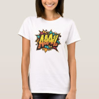Tecknad Bok Burst: AAL! Pop Art T-Shirt