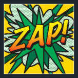 Tecknad Bok Pop Art ZAP Supershjälte Poster<br><div class="desc">En coola-, trendig- och roligt-design som sätter in visken, locket, kraften i ditt hem, kontor och liv. En underbar gåva till dig, dina vänner eller din familj. Designad av ComicBookPop© på www.zazzle.com/comicbookpop*</div>