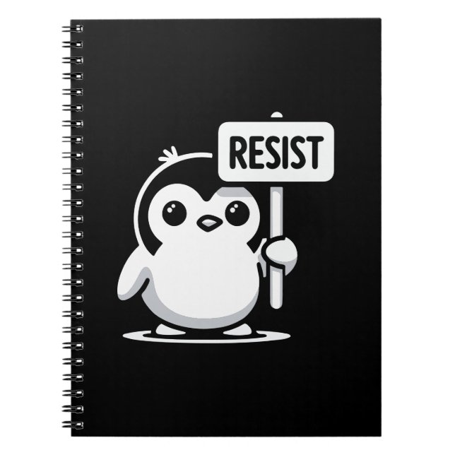 Tecknad Penguin Holding "RESIST" - B & W Anteckningsbok (Framsidan)