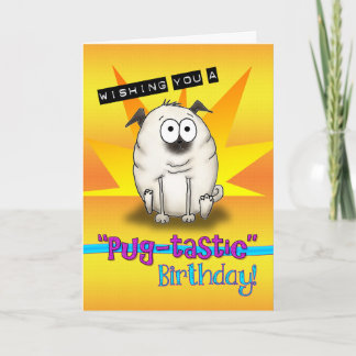 Tecknad Pug Pugtastic Birthday Card Kort