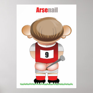 Tecknaden ArseNail (Arsenal) - Lönsam fotboll Post Poster
