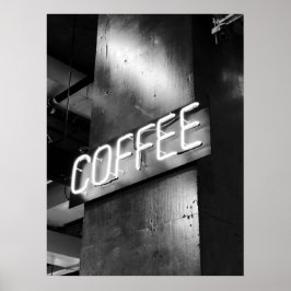 Tecknet Industrial Black and White Neon Coffee Pos Poster