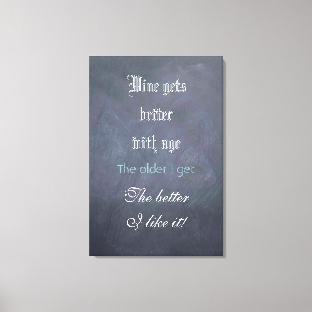Tecknet vin humor - blir bättre med åldern canvastryck (Framsida)