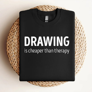 Teckning Är Billigare Än Terapi Rolig Teckning Kär T Shirt