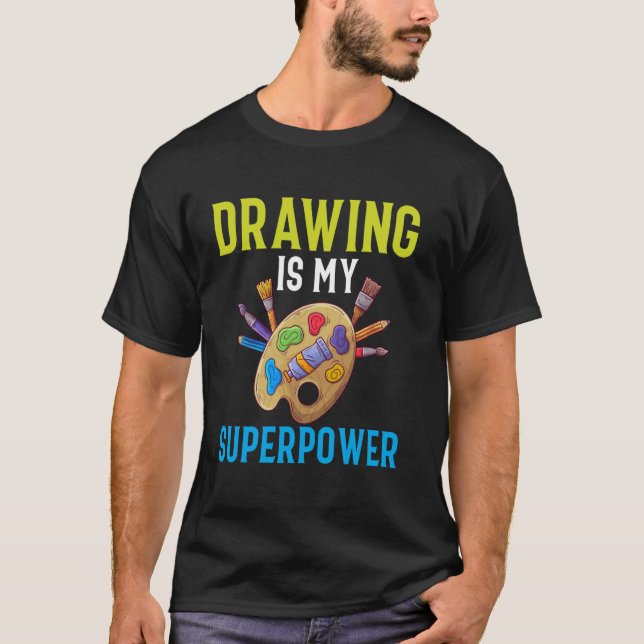 Teckning är min supermakt t shirt (Framsida)