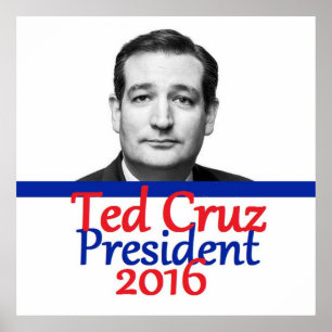 Ted Cruz 2016 Poster
