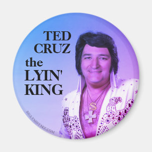 TED CRUZ LYIN'-KUNGEN MAGNET