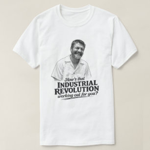 Ted K Industrirevolution T-shirt