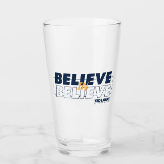 Ted Lasso | Believe in Believe Glaskopp