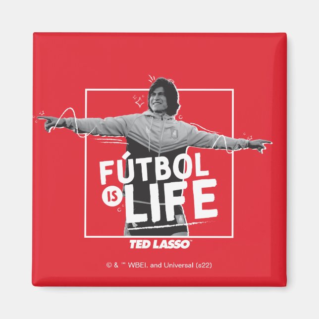Ted Lasso | Dani Rojas Fútbol is Life Magnet (Framsidan)