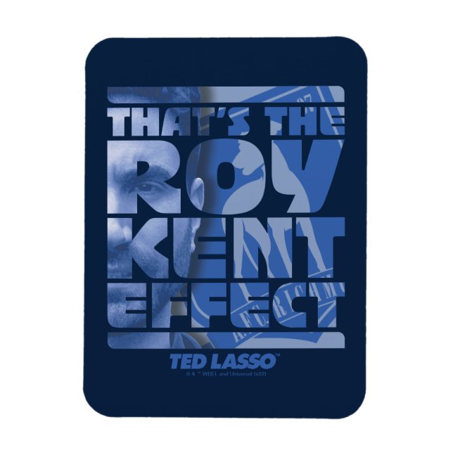 Ted Lasso | Det är Roy Kent-effekten Magnet (Vertikal)