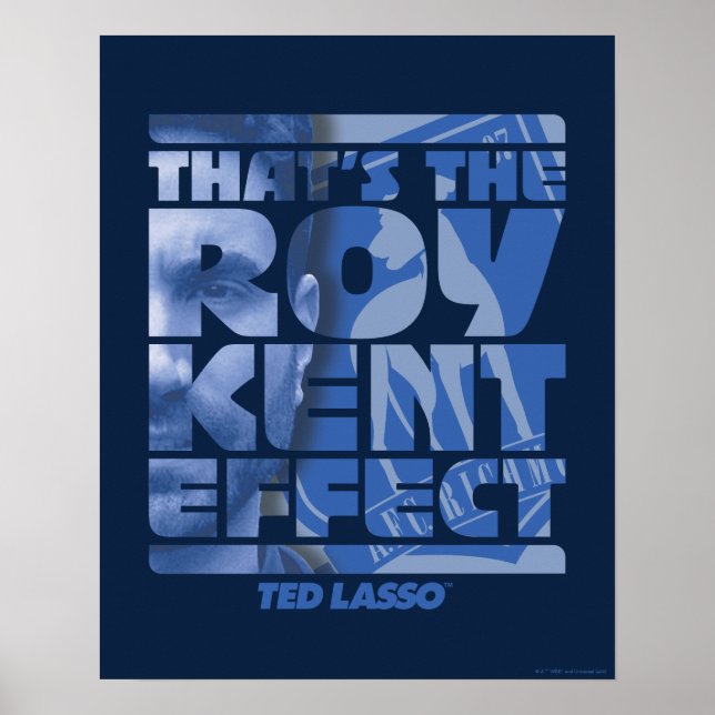 Ted Lasso | Det är Roy Kent-effekten Poster (Framsidan)