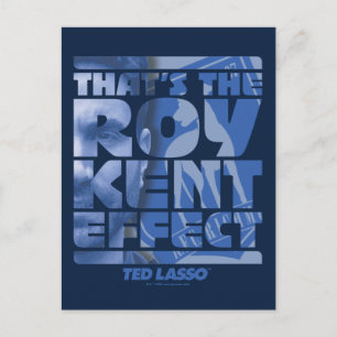 Ted Lasso Det är Roy Kent-effekten Vykort