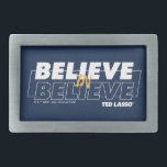 Ted Lasso | Tro<br><div class="desc">Kolla in Ted Lasso citerar grafik som lyder: Tro på Tro.</div>