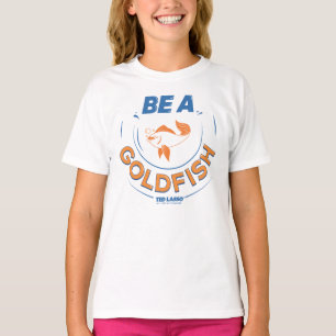 Ted Lasso   Vara guldfisk T Shirt