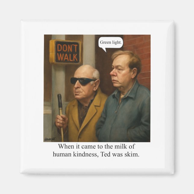 Ted var tunn. T-Shirt Magnet (Framsidan)