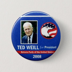 Ted Weill för presidenten 2008 Knapp