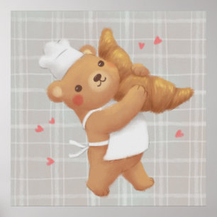 Teddy Baker med Croissant Poster
