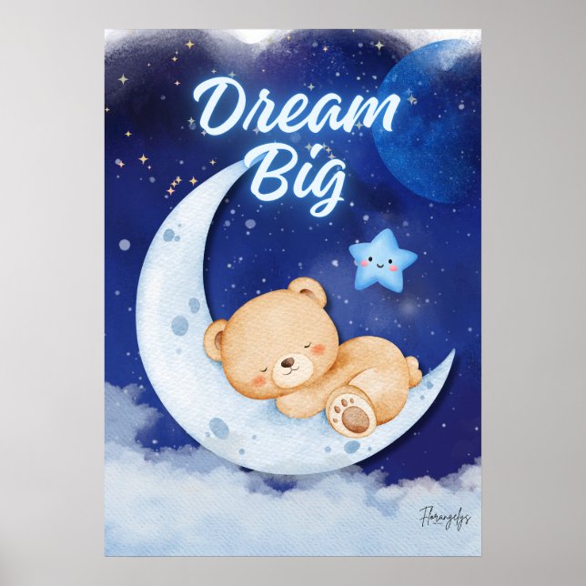 Teddy Bear printable wall art poster-dream big Poster (Framsidan)