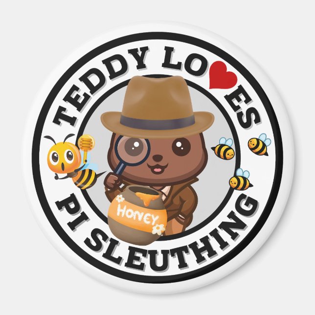 Teddy Kärlek PI Sleuthing för honung Magnet (Framsidan)