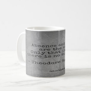 Teddy Roosevelt Citat - Frånvaro & Död Kaffemugg
