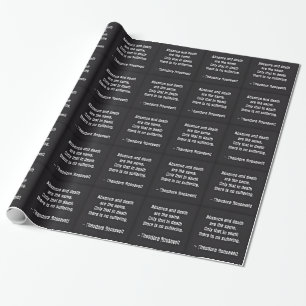 Teddy Roosevelt Citat - Frånvaro Och Död Presentpapper