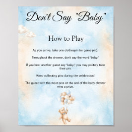 Teddybjörn Säga Inte Baby Shower Spelskylt Poster