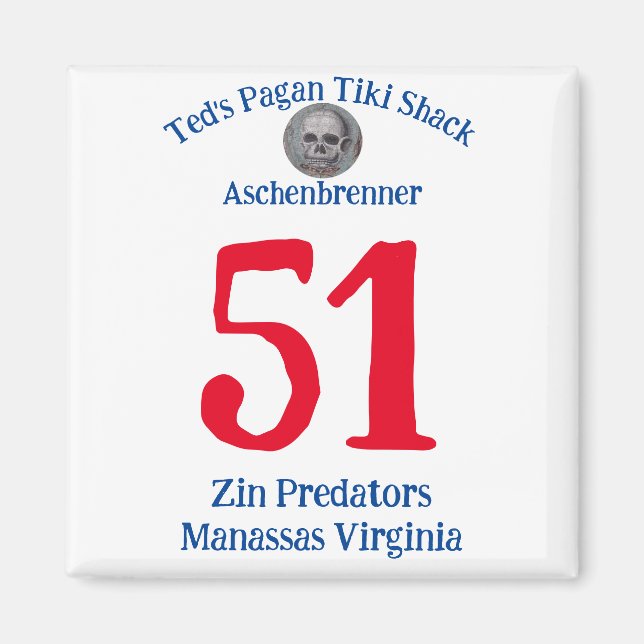 Ted's Pagan Tiki Shack Zin Predators Manassas VA Magnet (Framsidan)