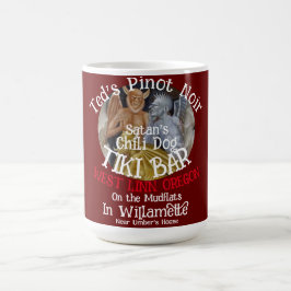 Ted's Pinot Noir Satans Chili Hund Tiki Pub Kaffemugg