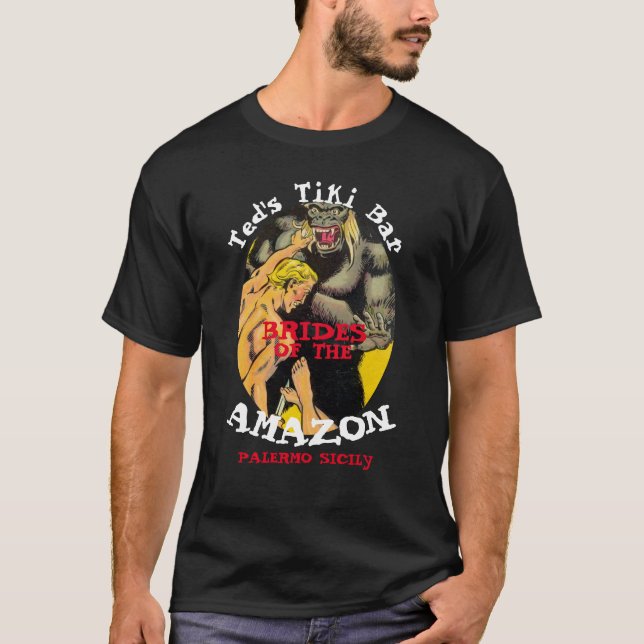 Teds Tiki Bar Brudar från Amazonas Palermo Italien T Shirt (Framsida)