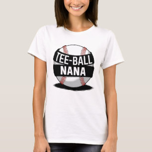 Tee-Boll Nana Funny Teeball Grandma T Shirt