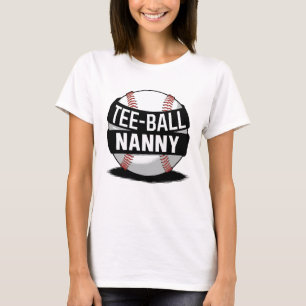 Tee-Boll Nanny Funny Teeball Grandma T Shirt