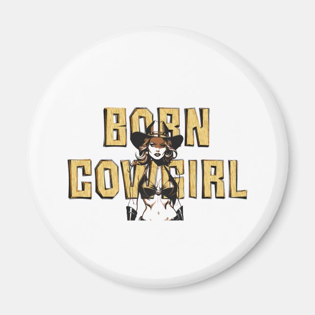 TEE Born Cowgirl Magnet (Framsidan)