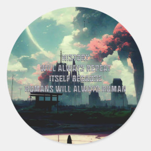 TEE Humans Alltid Human Runt Klistermärke