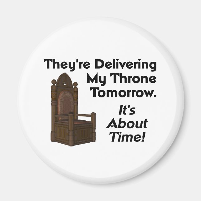 TEE My Throne Magnet (Framsidan)