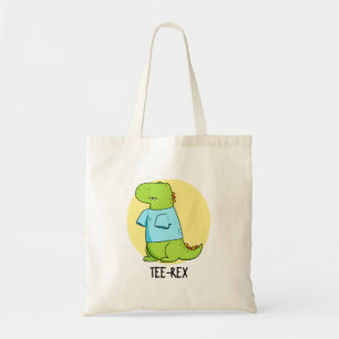 Tee Rex Funny TShirt TRex Dinosaur Pun Tygkasse