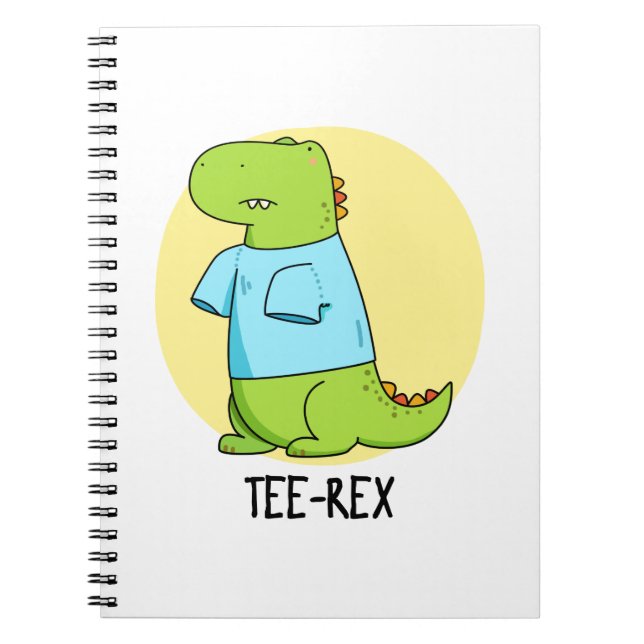 Tee Rex Rolig T-Shirt TRex Dinosaur Puns Anteckningsbok (Framsidan)