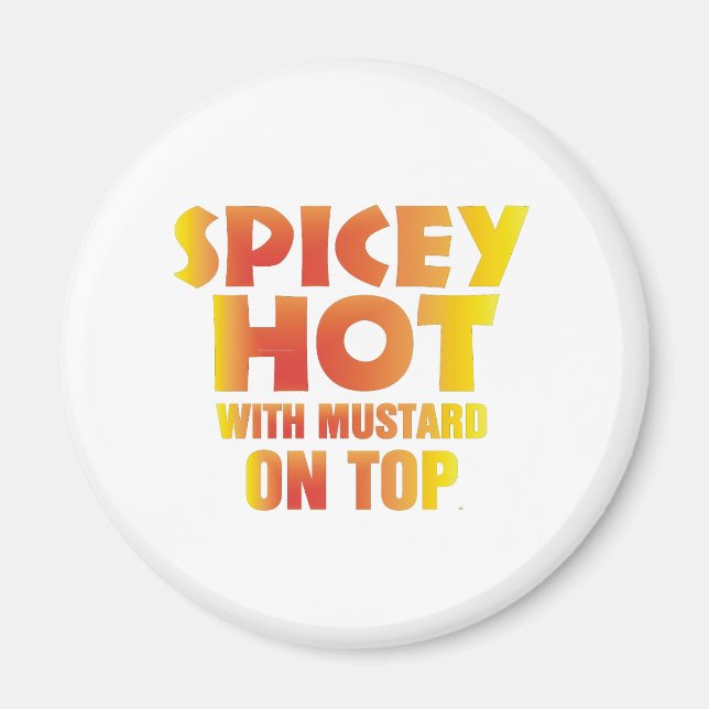 TEE Spicey Hett Magnet (Framsidan)