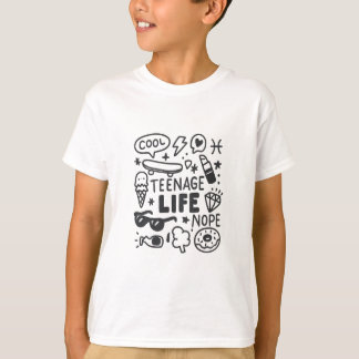 Teen life  t shirt