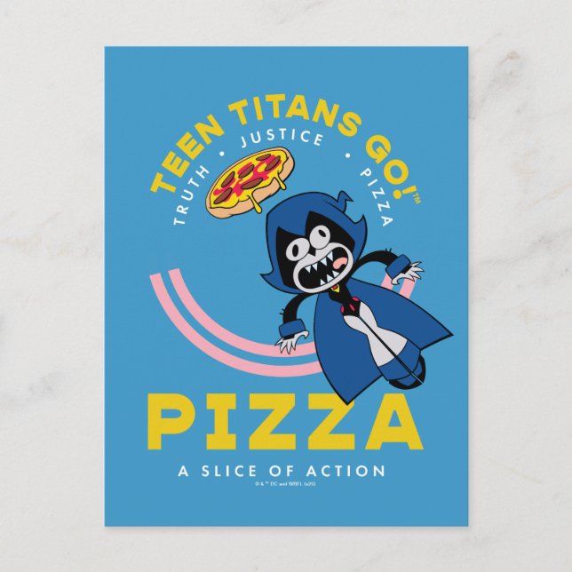 Teen Titans Go! Raven "Sanning Rättvisa Pizza" Vykort (Framsida)