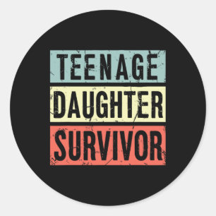 Teenage Dotter Survivor Funny Pappa Mamma Mor Fa Runt Klistermärke