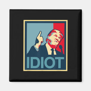 Teepanic Politik President Trump Är En Idiot Dump Magnet