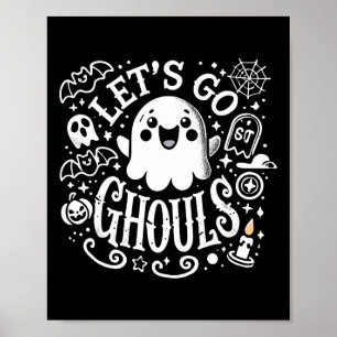 Tees Halloween Lets Go Ghouls Ghost Småbarn Women Poster