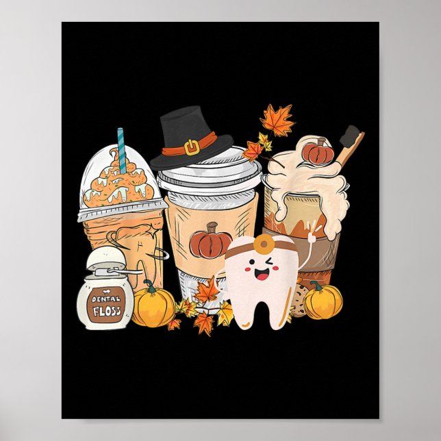 Teeth Coffee Fall Dental Pumpkin Latte Dentist Tha Poster (Framsidan)